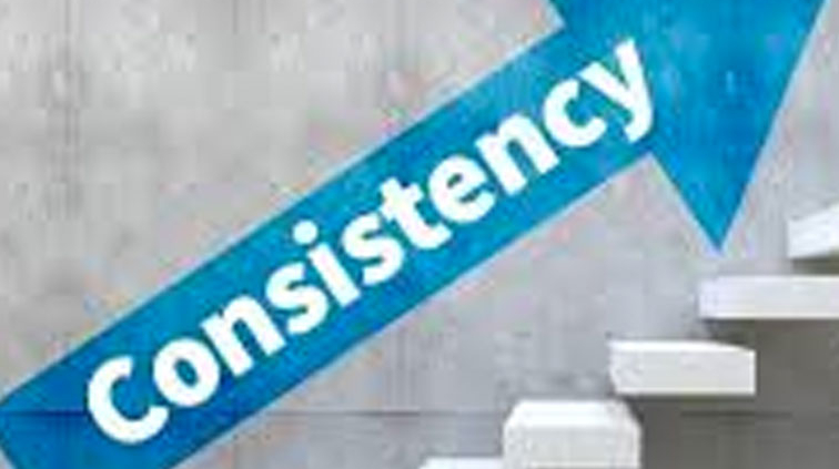 consistency is key